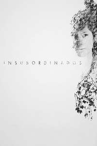 Insubordinados - Poster