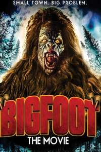 Bigfoot The Movie - Poster