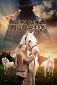 The Legend of Longwood - Poster
