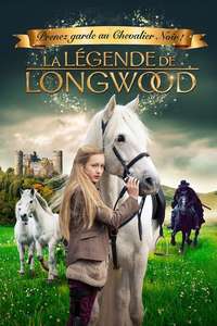 The Legend of Longwood - Poster
