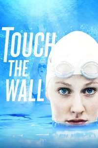 Touch the Wall - Poster