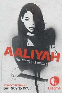 Aaliyah: The Princess of R&B - Poster