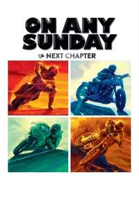 On Any Sunday  The Next Chapter - Poster