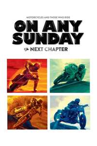 On Any Sunday  The Next Chapter - Poster