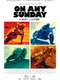 On Any Sunday  The Next Chapter