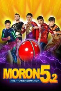 Moron 5.2: The Transformation - Poster