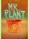 Volcom Stone Presents: Mr. Plant