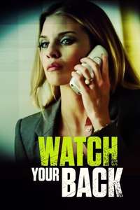 Watch Your Back - Poster