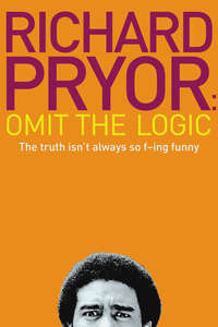 Richard Pryor: Omit the Logic - Poster