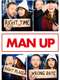 Man Up