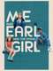 Me and Earl and the Dying Girl