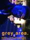 Grey Area