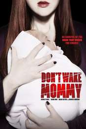 Don't Wake Mommy