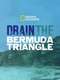 Drain the Bermuda Triangle
