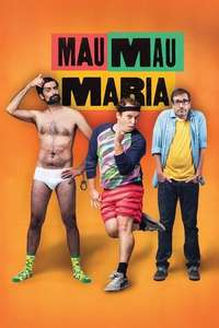Mau Mau Maria - Poster