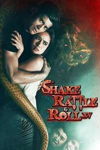 Shake  Rattle & Roll XV - Poster