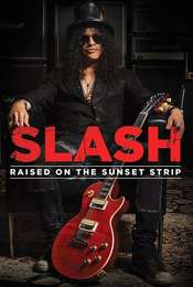 Slash - Raised On the Sunset Strip