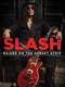 Slash - Raised On the Sunset Strip