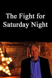 The Fight for Saturday Night