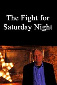 The Fight for Saturday Night - Poster