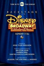 Backstage With Disney on Broadway: Celebrating 20 Years