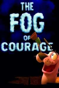 The Fog of Courage - Poster