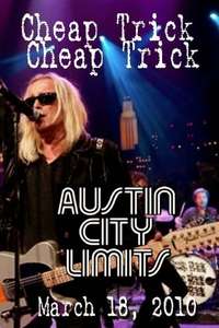 Cheap Trick - Live in Austin - Poster