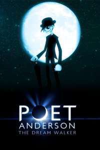 Poet Anderson: The Dream Walker - Poster