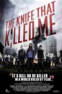 The Knife That Killed Me - Poster