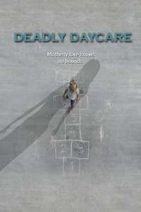 Deadly Daycare - Poster