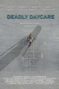 Deadly Daycare - Poster