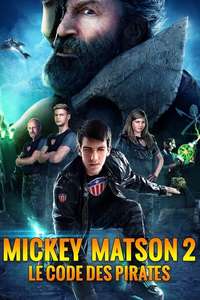 Pirate's Code: The Adventures of Mickey Matson - Poster