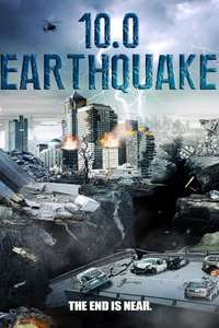 10.0 Earthquake - Poster