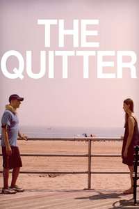 The Quitter - Poster
