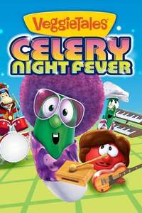 VeggieTales: Celery Night Fever - Poster