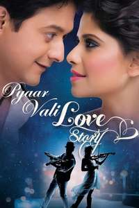 Pyaar Wali Love Story - Poster