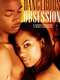Dangerous Obsession