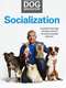 Essentials of Dog Behavior: Socialization