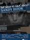 We Need to Talk About Sandy Hook