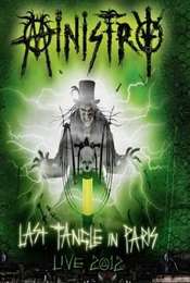Ministry: Last Tangle In Paris - Live 2012