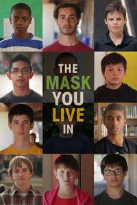 The Mask You Live In - Poster