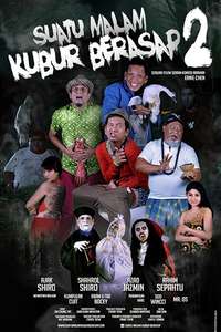 Suatu Malam Kubur Berasap 2 - Poster