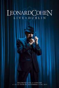 Leonard Cohen: Live in Dublin - Poster