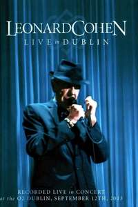 Leonard Cohen: Live in Dublin - Poster