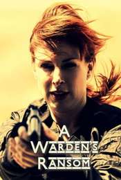 A Warden's Ransom
