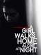 A Girl Walks Home Alone at Night