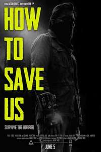 How to Save Us - Poster