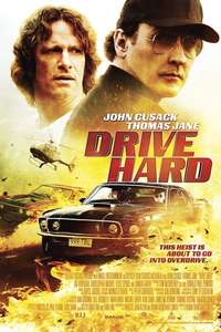 Drive Hard - Poster