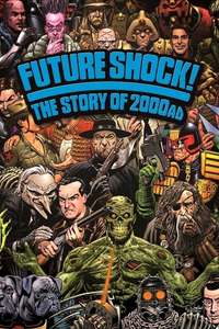 Future Shock! The Story of 2000AD - Poster