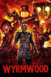 Wyrmwood: Road of the Dead - Poster